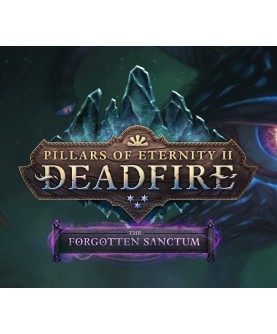 Pillars of Eternity II: Deadfire - The Forgotten Sanctum DLC Steam Key GLOBAL
